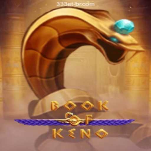 Discovering BookOfKeno at 333ET.com: A Unique Casino Experience